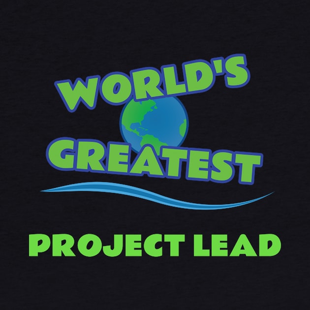 World's Greatest Project Lead by emojiawesome